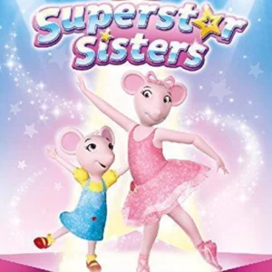 Angelina Ballerina: Superstar Sisters
