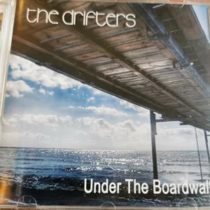 The Drifters Under The Boardwalk