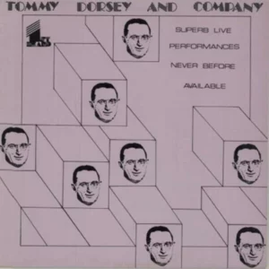 Tommy dorsey and company