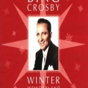Winter Wonderland, Bing Crosby