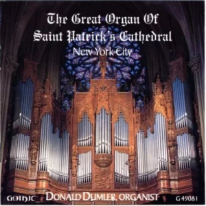 Great Organ of Saint Patrick's Ca