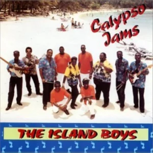 Calypso Jams - The island Boys