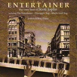 The Entertainer - The Very Best of Scott Joplin