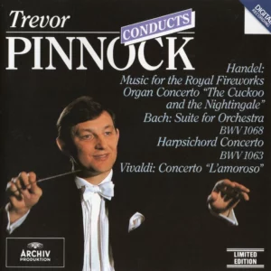 Trevor Pinnock Conducts Handel, Bach & Vivaldi