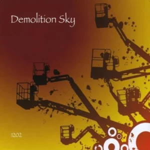 Demolition Sky 1202