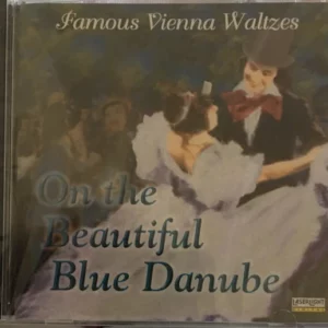 Famous Vienna Waltzes 1: On Beautiful Blue Danube