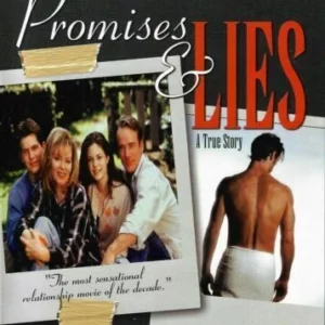 Promises & Lies