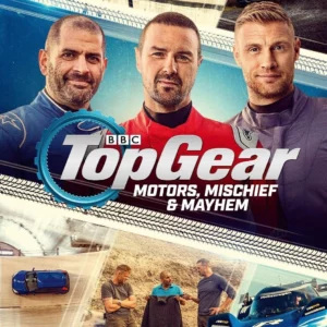 Top Gear - Motors, Mischief & Mayhem