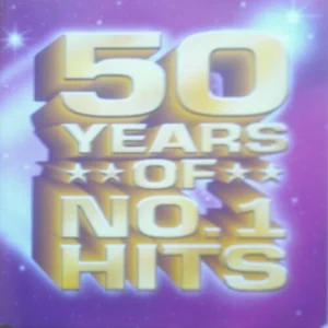 50 YEARS OF NO.1 HITS