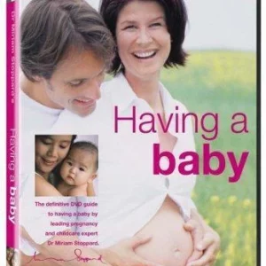 Dr. Miriam Stoppard's Having A Baby