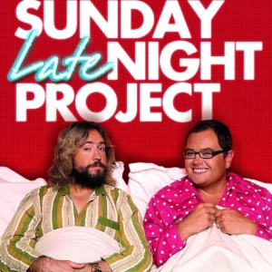 The Sunday Late Night Project