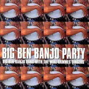 Big Ben Banjo Party W - Big Ben Banjo Party