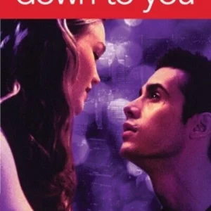 Down To You
