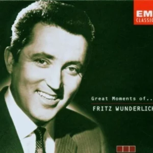 Great Moments Of Fritz Wunderlich