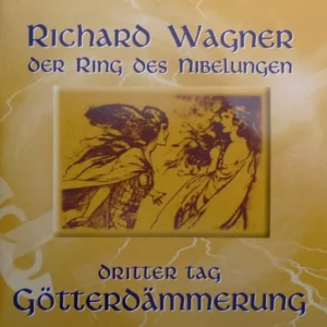 Wagner: Gotterdammerung