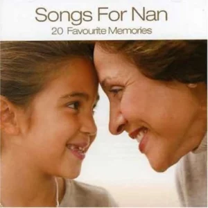 Songs for Nan: 20 Favourite Memories