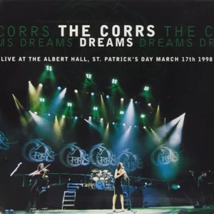 Dreams: Live at the Albert Hall, St. Patrick's Day March 17th, 1998
