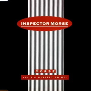 MORSE - HE'S A MYSTERY TO ME