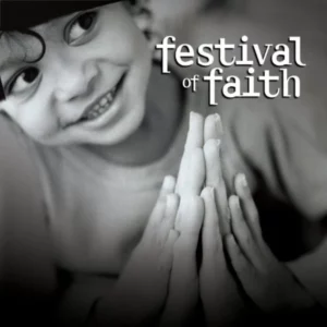 Festival of Faith