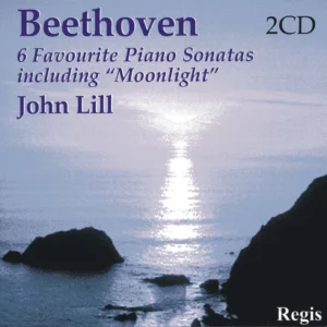 John Lill; Beethoven: 6 Favourite Piano Sonatas