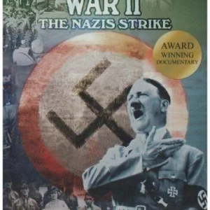 World War 2: The Nazis Strike