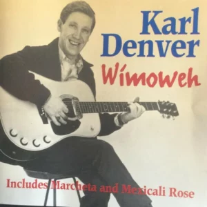 Karl Denver : Wimoweh