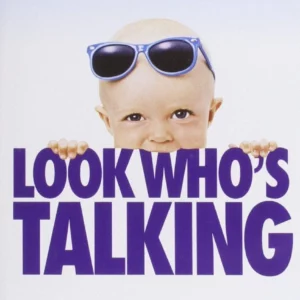 Look Who's Talking