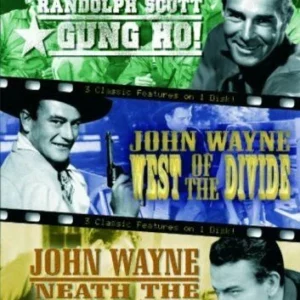 3 Classics Of The Silver Screen - Vol. 8 - Gung Ho! / West Of The Divide / Neath The Arizona Skies