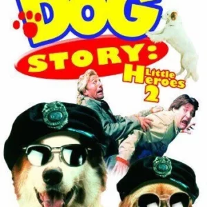 Dog Story: Little Heroes 2