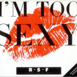 I'm Too Sexy