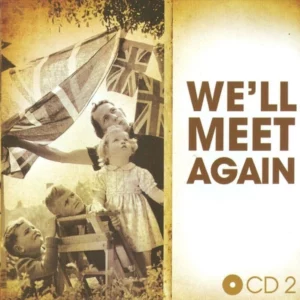 WE'LL MEET AGAIN