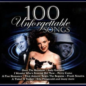 100 Unforgettable Songs