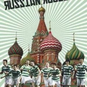 Celtic FC - Russian Roulette