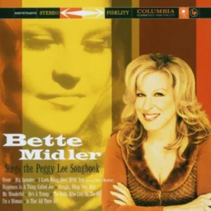 Bette Midler Sings The Peggy Lee Songbook