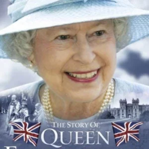 The Queen - The Story Of Queen Elizabeth II