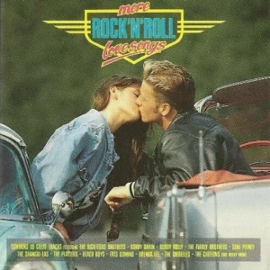 More Rock 'N' Roll Love Songs