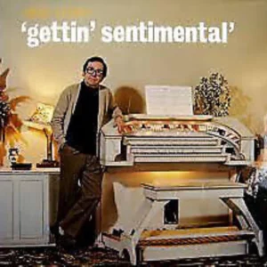 Gettin' Sentimental