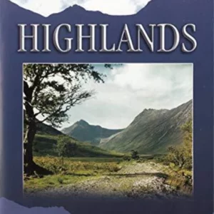 Yesterday's Britain: Highlands