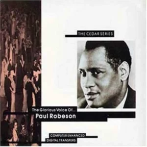 The Glorious Voice of Paul Robeson