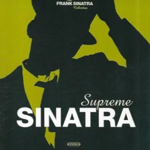 Frank Sinatra - Supreme Sinatra