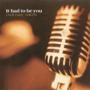 It Had To Be You