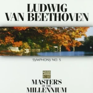 Beethoven: Symphony, No.5 & No 6