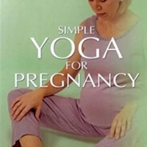 Simple Yoga For Pregnancy ]