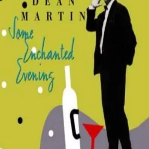 Some Enchanted Evening