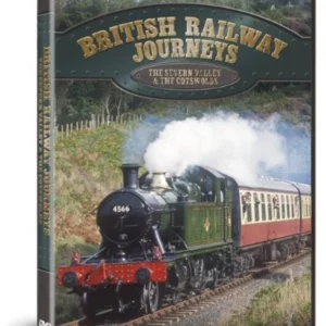 British Railways Journeys - Severn Valley & The Cotswolds
