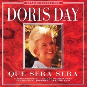 Que Sera Sera