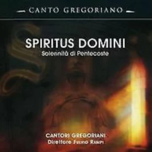 Spiritus Domini - Solennità Di Pentecoste