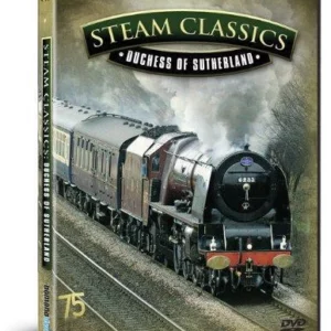 British Steam Classics: Duchess of Sutherland