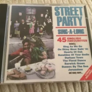 Street Party Sing-A-Long - 45 English Favourites
