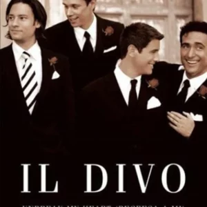 Il Divo: Unbreak My Heart